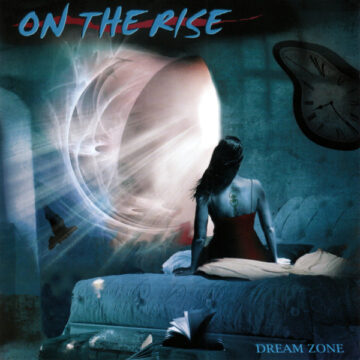 On The Rise - Dream Zone