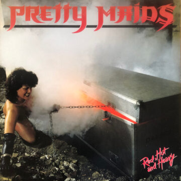 Pretty Maids - Red Hot And Heavy