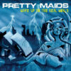 Pretty Maids - Wake Up To The World