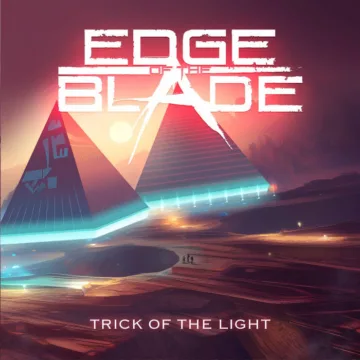 Edge Of The Blade - Trick Of The Light