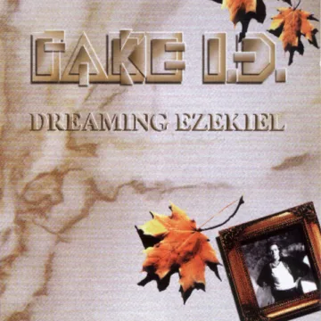 Fake ID - Dreaming Ezekiel