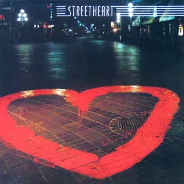 Streetheart - Streetheart