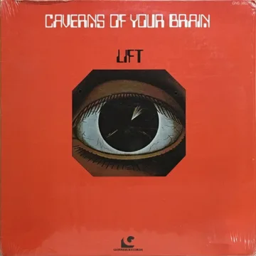 Lift - Caverns Of Your Brain
